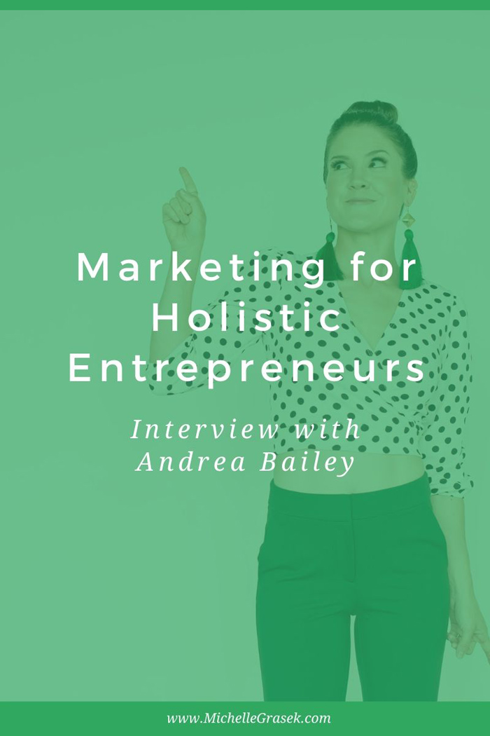Marketing Strategies for Holistic Entrepreneurs, Including Acupuncturists - Interview with Andrew Bailey