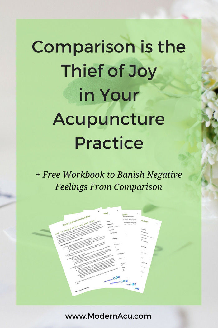 Comparison The Thief of Joy in Your Acupuncture Practice