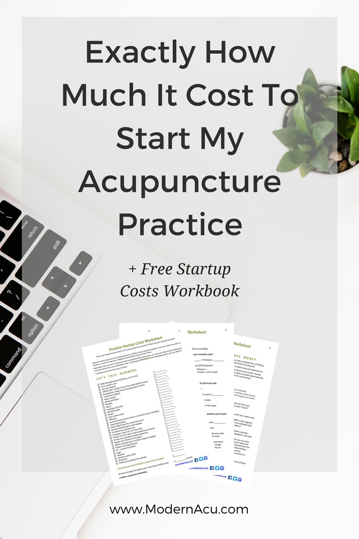 Wondering how much money you need to start your acupuncture business? I'll tell you exactly how much it cost to start mine, down to the penny! www.modernacu.com