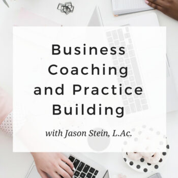 Group coaching for acupuncturists: your questions answered. Grow your practice with accountability and expertise. Interview with Jason Stein, LAc - www.michellegrasek.com