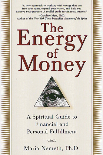 Maria Nemeth's The Energy of Money - an awesome books to help acupuncturists and other wellness entrepreneurs find a healthier relationship with money - www.MichelleGrasek.com