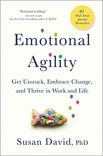 Emotional Agility by Susan David, PhD, book cover