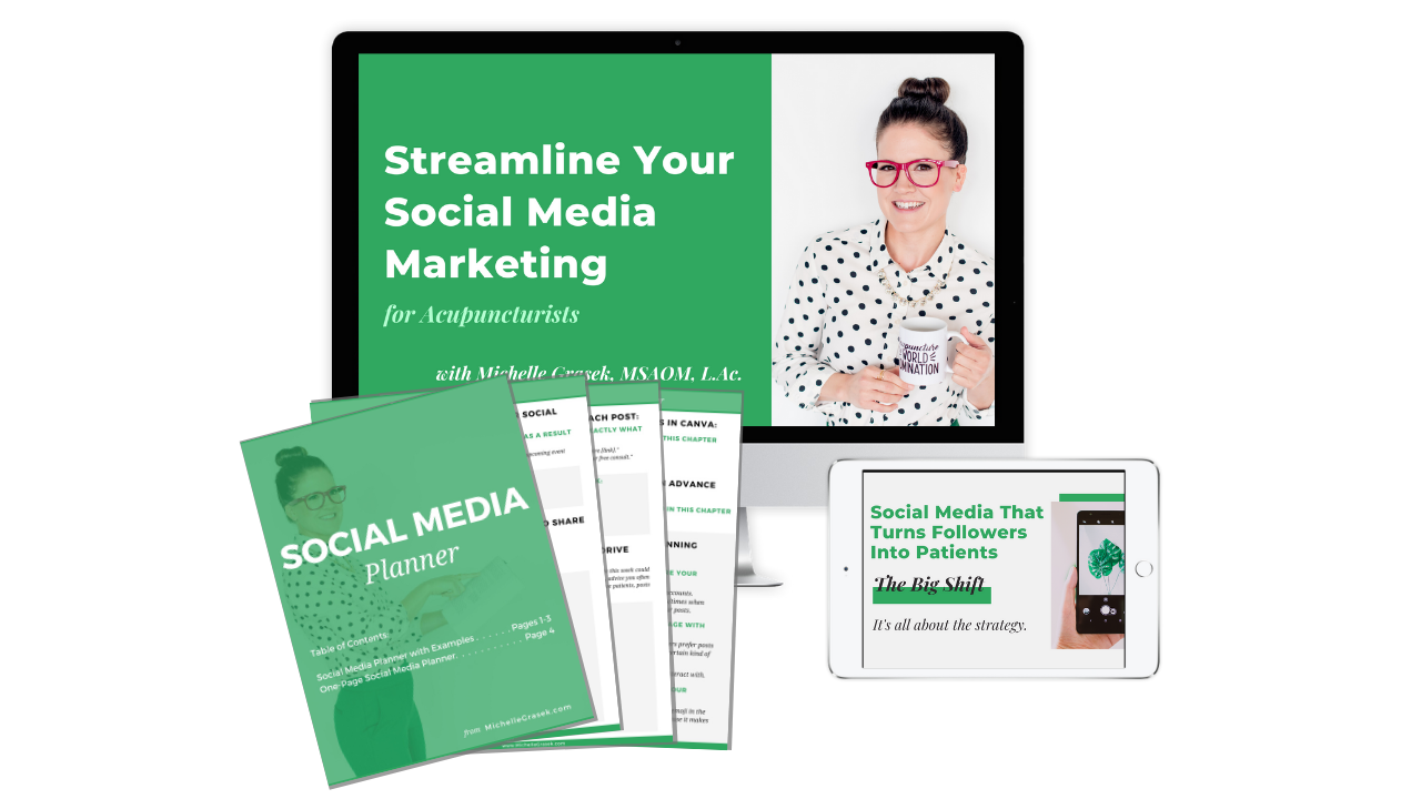 Streamline Your Social Media Marketing for Acupuncturists: Free Training