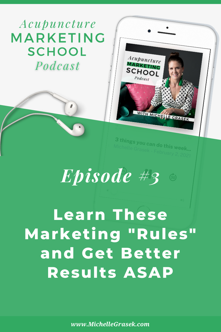 Image of an iphone with podcast app showing Acupuncture Marketing School Podcast thumbnail, episode 3: Learn these marketing "rules" and get better results ASAP.