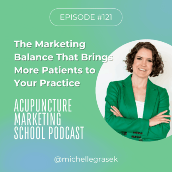 Marketing feeling stuck or stagnant at your acupuncture or chiropractic practice? Make this one simple shift to refresh your marketing and get patients flowing again.